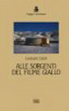 Alle sorgenti del fiume giallo